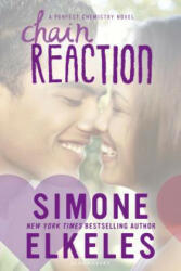 Chain Reaction - Simone Elkeles (ISBN: 9781619637030)