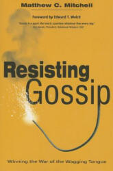 Resisting Gossip (ISBN: 9781619580763)