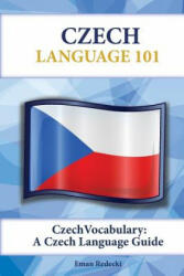 Czech Vocabulary: A Czech Language Guide - Eman Redecki (ISBN: 9781619494732)