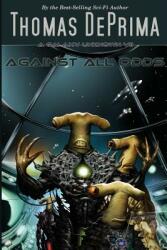 Against All Odds: AGU Series - Book 7 (ISBN: 9781619310148)