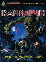 Iron Maiden: The Final Frontier - Hal Leonard Publishing Corporation (ISBN: 9781617742705)
