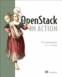 OpenStack in Action - V. M. Cody Bumgardner (ISBN: 9781617292163)