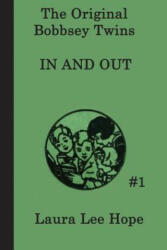 Bobbsey Twins In and Out - Laura Lee Hope (ISBN: 9781617203107)