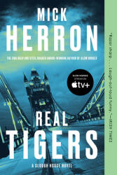 Real Tigers - Mick Herron (ISBN: 9781616957988)