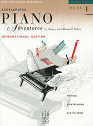 Accelerated Piano Adventures for the Older Beginner: Theory Book 1, International Edition - Nancy Faber, Randall Faber (ISBN: 9781616779504)