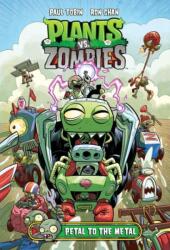 Plants Vs. Zombies Volume 5: Petal To The Metal - Paul Tobin, Ron Chan (ISBN: 9781616559991)