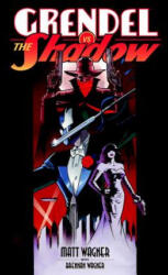 Grendel Vs. The Shadow - Matt Wagner (ISBN: 9781616556426)