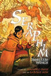 Seraphim: 266613336 Wings - Mamoru Oshii (ISBN: 9781616556082)