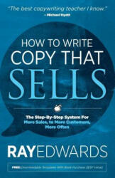 How to Write Copy That Sells - Edwards, Ray, MBE (ISBN: 9781614485032)