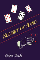 Sleight of Hand - Edwin Sachs (ISBN: 9781614279273)