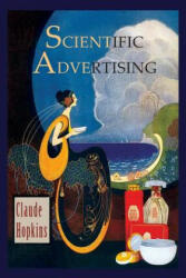 Scientific Advertising - Claude Hopkins (ISBN: 9781614279235)
