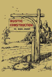 Rustic Construction (ISBN: 9781614278870)