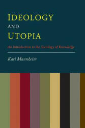 Ideology and Utopia - Karl Mannheim (ISBN: 9781614277729)