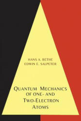 Quantum Mechanics of One- And Two-Electron Atoms - Edwin E Salpeter (ISBN: 9781614276227)