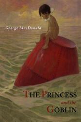 The Princess and The Goblin (ISBN: 9781614271734)