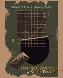 Technical Analysis of Stock Trends - Robert D Edwards (ISBN: 9781614271505)