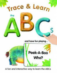 Trace & Learn the ABCs - Alex A. Lluch (ISBN: 9781613510827)