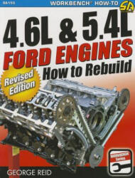 4.6l and 5.4l Ford Engines - George Reid (ISBN: 9781613252284)