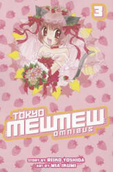 Tokyo Mew Mew Omnibus 3 - Reiko Yoshida (ISBN: 9781612620237)