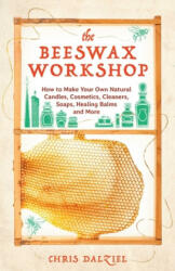 Beeswax Workshop - Christine Dalziel (ISBN: 9781612436487)