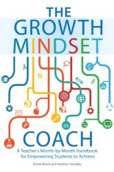 The Growth Mindset Coach (ISBN: 9781612436012)
