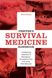 Prepper's Survival Medicine Handbook - Scott Finazzo (ISBN: 9781612435657)