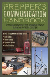 Prepper's Communication Handbook - Jim Cobb (ISBN: 9781612435312)