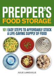 Prepper's Food Storage - Julie Languille (ISBN: 9781612432663)