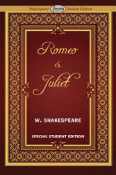 Romeo and Juliet (Special Edition for Students) - William Shakespeare (ISBN: 9781612428703)