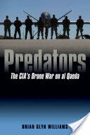Predators: The Cia's Drone War on Al Qaeda (ISBN: 9781612346175)