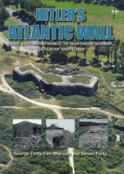 Hitler'S Atlantic Wall - George Forty (ISBN: 9781612003757)