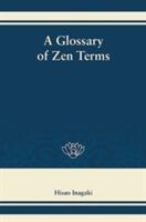 A Glossary of Zen Terms (ISBN: 9781611720280)
