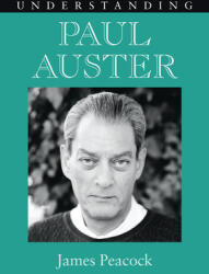 Understanding Paul Auster (ISBN: 9781611170528)
