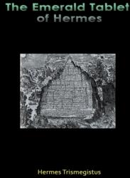 Emerald Tablet of Hermes (ISBN: 9781609422325)