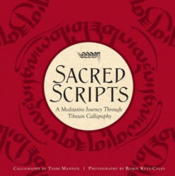 Sacred Scripts - Robin Kyte-Coles, Tashi Mannox (ISBN: 9781608878796)