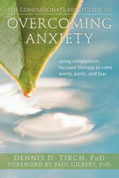 Overcoming Anxiety - TIRCH (ISBN: 9781608820368)