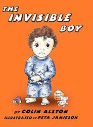 The Invisible Boy (ISBN: 9781608605989)