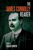 A James Connolly Reader (ISBN: 9781608466467)