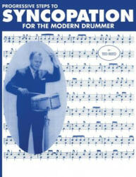 Progressive Steps to Syncopation for the Modern Drummer - Ted Reed (ISBN: 9781607968832)