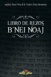 Libro de Rezos Benei Noaj (ISBN: 9781607967996)