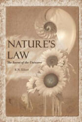 Nature's law - Ralph Nelson Elliott (ISBN: 9781607963141)