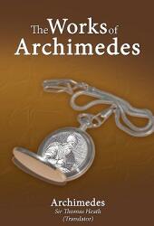 Works of Archimedes - Archimedes (ISBN: 9781607961840)