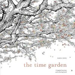 The Time Garden - Daria Song (ISBN: 9781607749608)