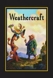 Weathercraft - Jim Woodring (ISBN: 9781606999776)