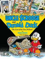 Walt Disney Uncle Scrooge and Donald Duck the Don Rosa Libra - Don Rosa (ISBN: 9781606998663)