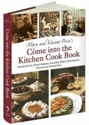 Mary and Vincent Price's Come Into the Kitchen Cook Book (ISBN: 9781606600979)