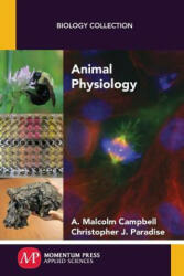 Animal Physiology - A. Malcolm Campbell, Christopher J. Paradise (ISBN: 9781606509852)