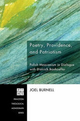 Poetry, Providence, and Patriotism - Joel Burnell (ISBN: 9781606080429)