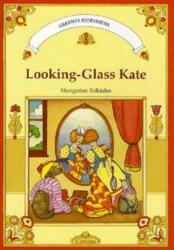 Looking - Glass Kate (2009)