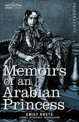 Memoirs of an Arabian Princess - Emily Ruete (ISBN: 9781605207421)